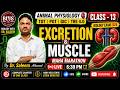 ANIMAL PHYSIOLOGY (Excretion and Muscular System) 🔴 LIVE 6:30 PM MAHA MARATHON CLASS #tgt #pgt