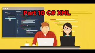 Part 10 - C# XML, XSLT, XSD, XmlWriter, XmlReader, XPath