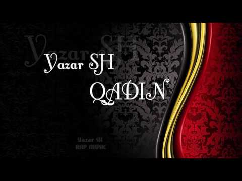 Yazar SH - Qadin (2017)