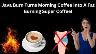 Celebrity Java Burn Review | Turn Your Coffee Into A Fat Burning Super Coffee With Java Burn! Profile