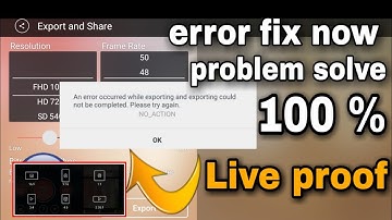 Kinemaster Video Exporting Problem Solved | an error occurred while exporting kinemaster Problem fix