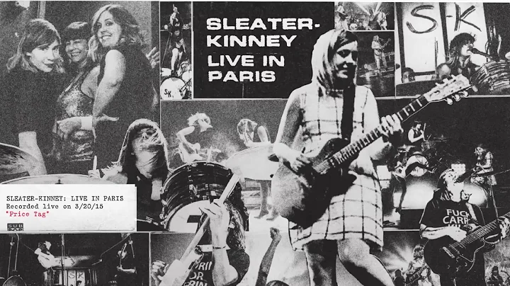 Sleater-Kinney - Price Tag (Live)