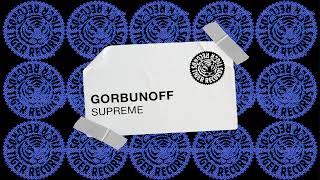 Gorbunoff - Supreme