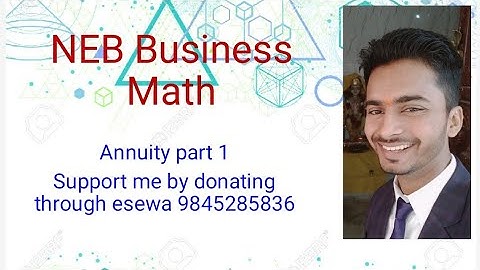 Annuity part 1/ Business math class 12
