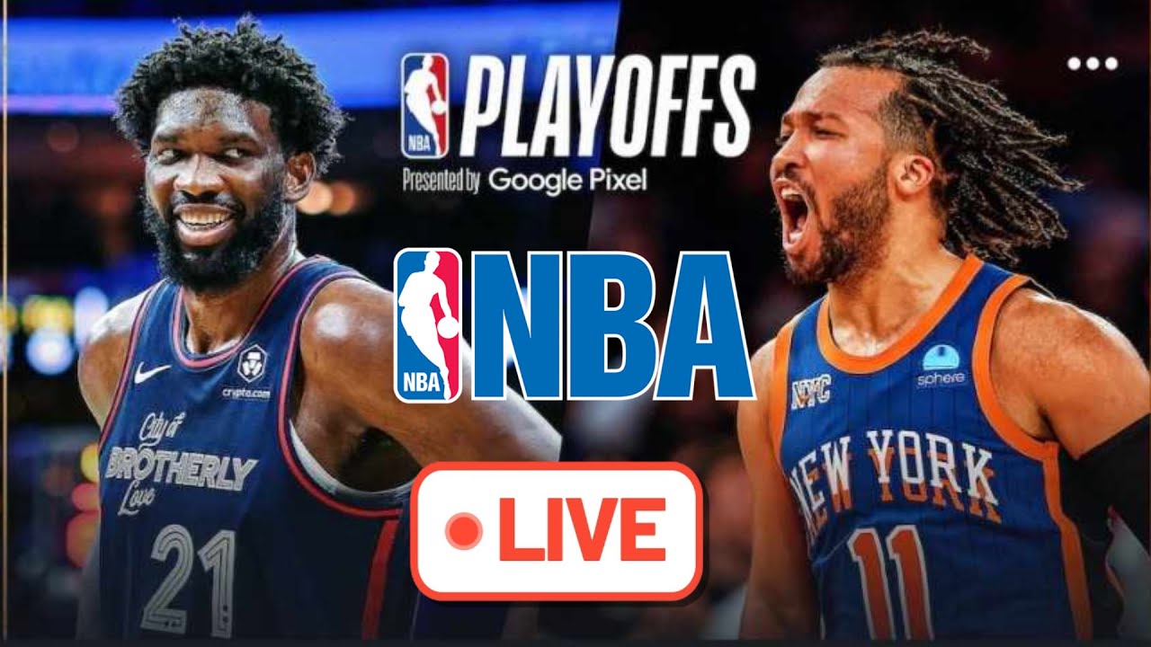 Game 3 New York Knicks at Philadelphia 76ers NBA Live Play by Play ...