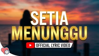 Setia Menunggu - Arif Tunes 🕰️❤️ (Biarlah Waktu Menentukan) | Lagu Galau Terbaik