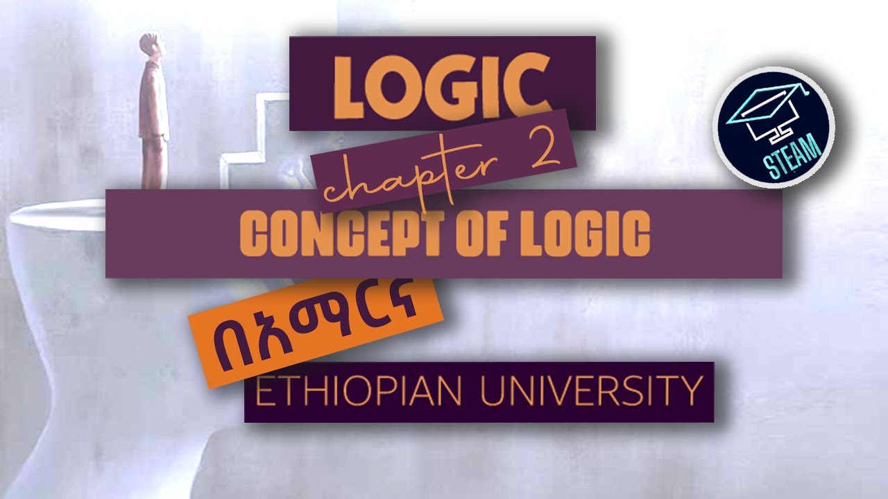 logic and critical thinking chapter 2 in amharic
