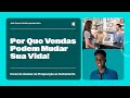 Por Que Vendas Podem Mudar sua Vida! | Curso de Vendas | Julio Cesar