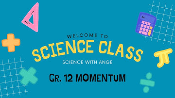 Grade 12 Momentum 🚀 | Easy Step-by-Step Guide + Exam Practice Questions!