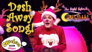 Dash Away Song Cbeebies Presents The Night Before Christmas