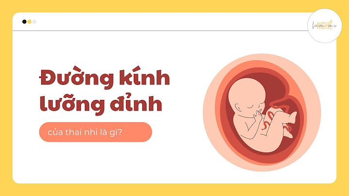 Chỉ số bpd thai nhi là gì