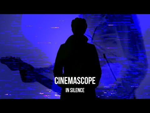 Cinemascope - In Silence (officiell video)