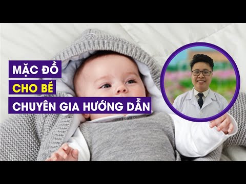 Video: Làm thế nào để ăn mặc một trẻ sơ sinh