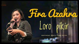 Fira Azahra ( ratu Pkk ) - Loro pikir  live performance at Zaboo cafe