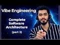 Vibe Engineering | Software Archiecture | Part 2 | Day 2