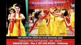 Tari Karawitan Tari Buhun Janger Bali Khas Baranang Siang Dilajeng Soderan Bapak Ibu Hajat Pagelaran