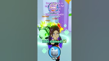 day 22 of checking my mailbox in pet Simulator X