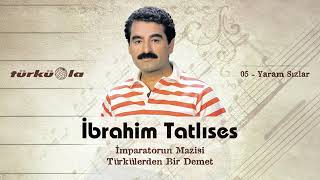  - Yaram Sızlar