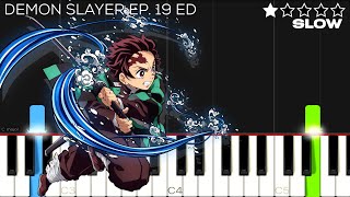 Demon Slayer - Kimetsu no Yaiba (EP.19 ED) - “Kamado Tanjiro no Uta“ | EASY SLOW Piano Tutorial Resimi