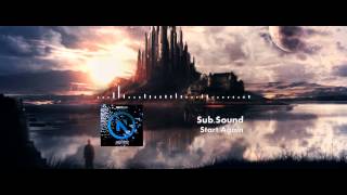 Sub.Sound - Start Again