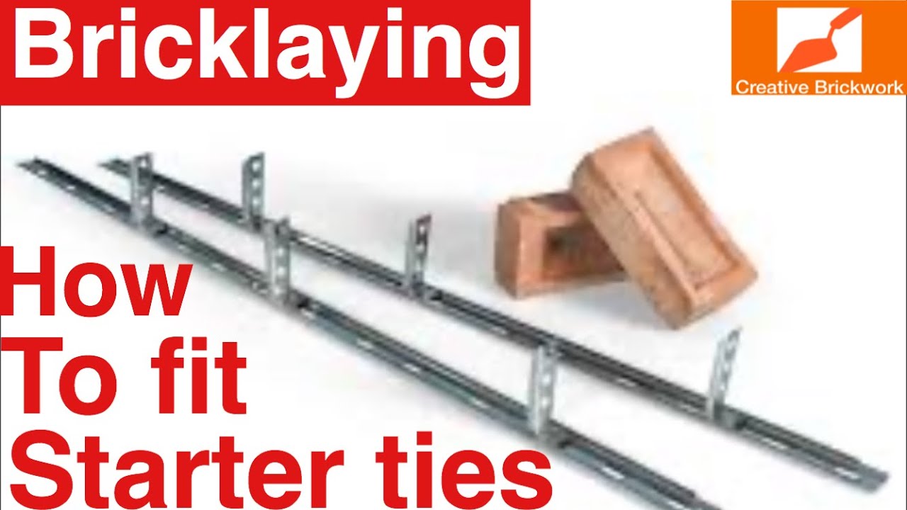 BRICKLAYING HOW TO FIT STARTER TIES YouTube BRICKLAYING HOW TO FIT STARTER TIES YouTube
