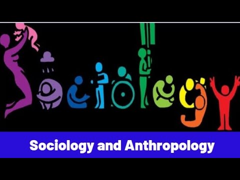 Similarities and difference between Sociology and Anthropology