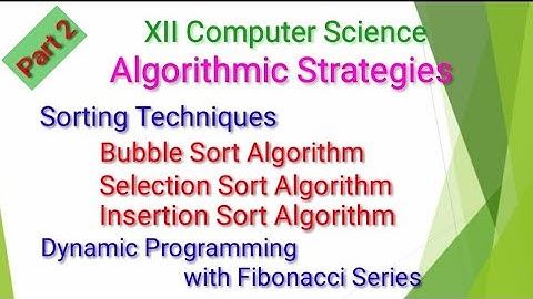 XII Computer Science | Algorithmic Strategies |Chapter 4|Part 2|Shyni Pradeep