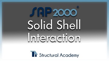 SAP2000 - Solid Shell Interaction
