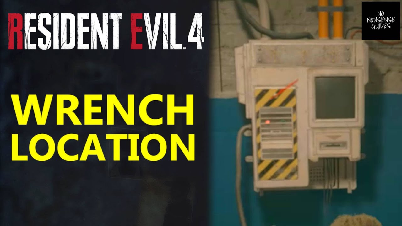 Resident Evil 4 Wrench Location RE4 Remake Wrench Where to Find