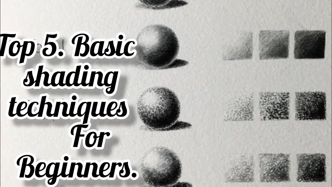Basic shading techniques for beginners 