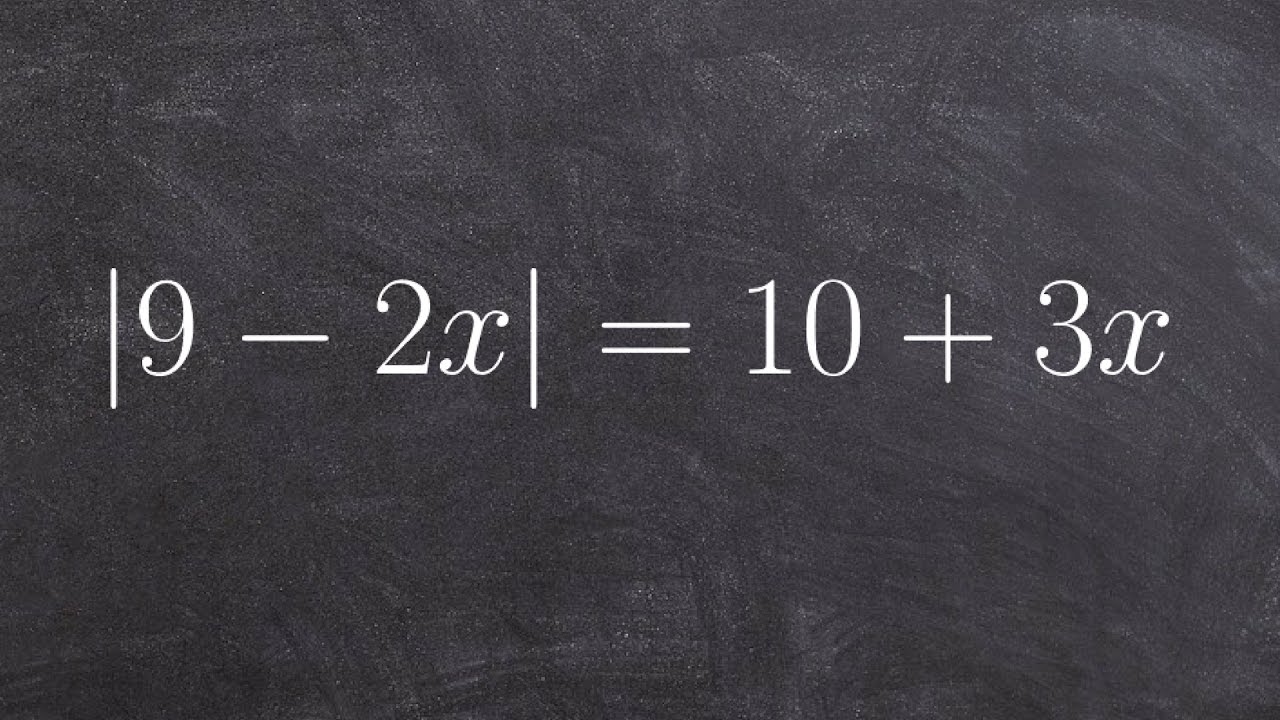 Solving an Absolute Value Equation by Creating Two Cases with Only One ...