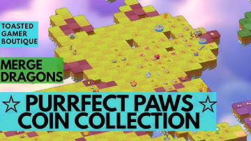 Merge Dragons Purrfect Paws Collecting Coins • Tips And Tricks ☆☆☆