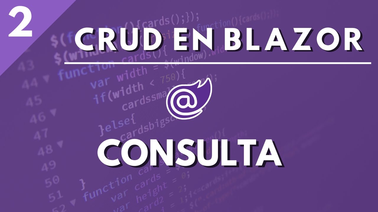 2. Consulta 💻 | CRUD en Blazor Web Assembly | Entity Framework 💻| SQL ...