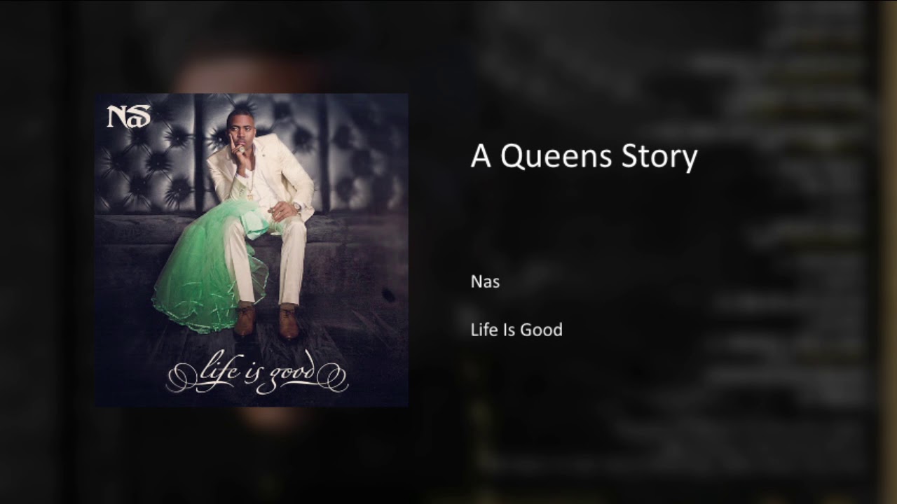 Watch Nas - A Queens Story on YouTube Watch Nas - A Queens Story on YouTube