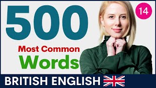 500 Most Common English Words | British Vocabulary and Pronunciation |  Part 14