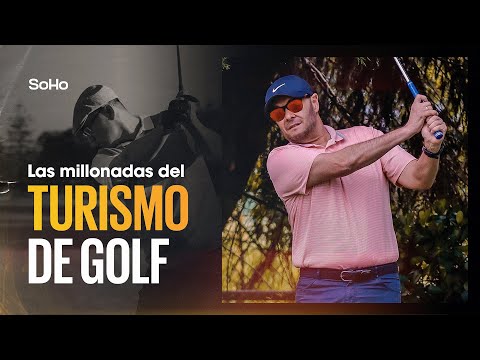 Las millonadas del turismo del Golf