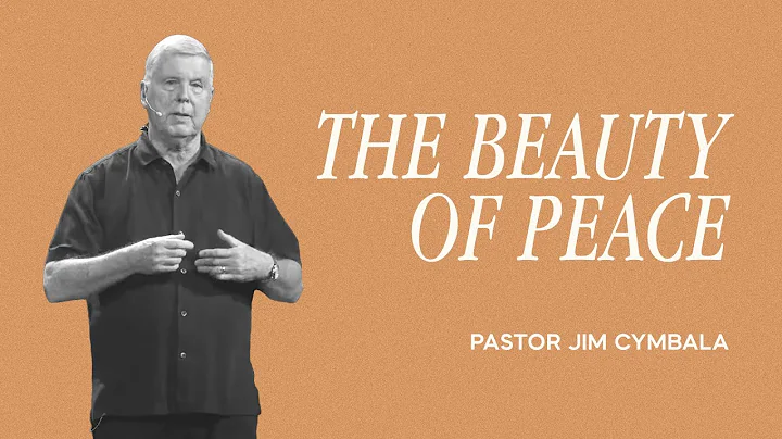 The Beauty of Peace  | Pastor Jim Cymbala | The Brooklyn Tabernacle