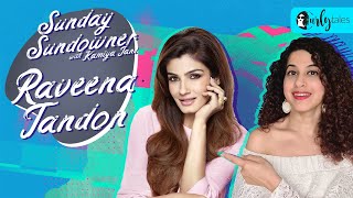 Sunday Sundowner Ep 2: Raveena Tandon Talks About Her Love For Chinjabi (Punjabi + Chinese) Food