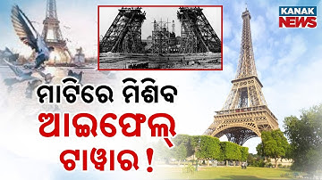 Special Report:  Eiffel Tower to be Demolished? Viral News Causes Concern Among Tourists