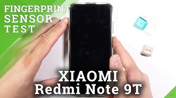 How Works Fingerprint Sensor on XIAOMI Redmi Note 9T – Test of Fingerprint Scanner
