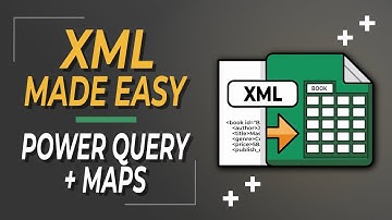 Excel XML Made Easy: Power Query Import + XML Maps Export