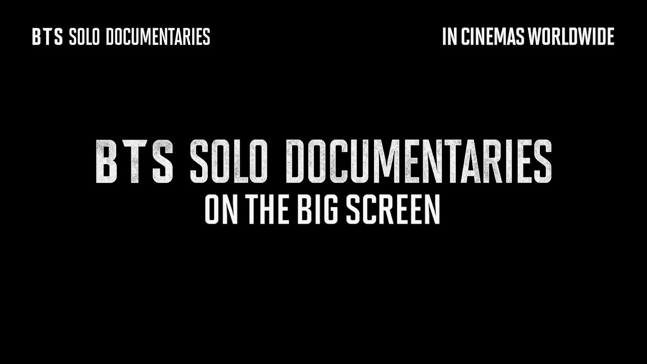 'BTS Solo Documentaries' In Cinemas Worldwide Official Trailer (ENG)