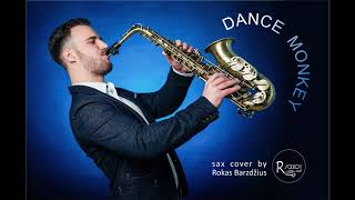 Tones and I - Dance Monkey (sax cover by Rokas Barzdžius - Rsaxo)