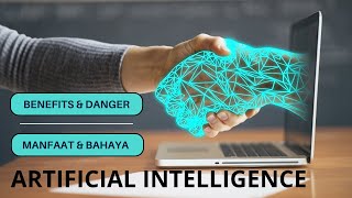 Manfaat Dan Bahaya AI Bagi Manusia