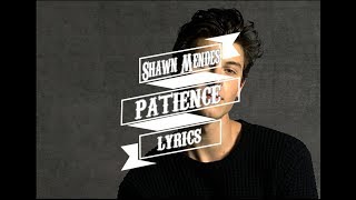 Miniatura del video "Shawn Mendes - Patience (Lyrics)"