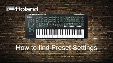 Roland System-8 - How to find Preset settings