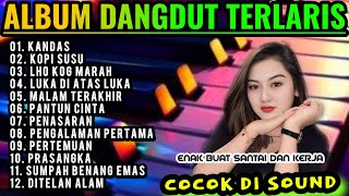 LAGU SPECIAL DANGDUT ORGEN TUNGGAL TERBARU 2025 TEMBANG LAWAS PALING ENAK BASS EMPUK AUDIO JERNIH
