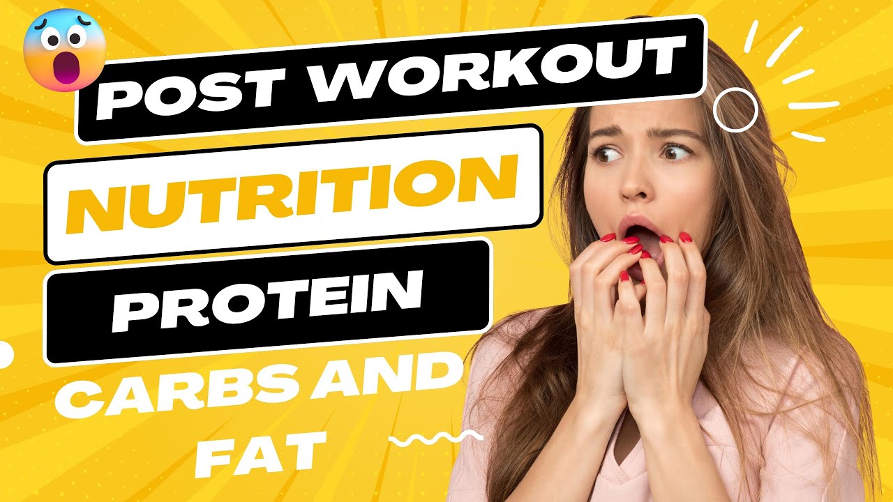 Post Workout Nutrition Protein, Carbs and Fat Importance of Post