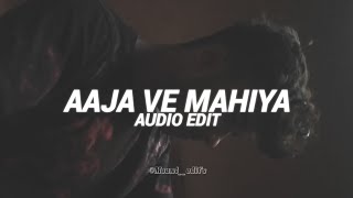 Aaja Ve Mahiya - Imran Khan Edit Audio 