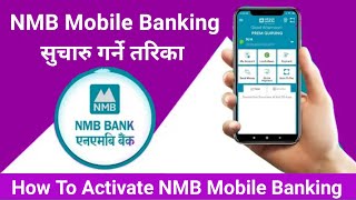 How To Activate NMB Mobile Banking | eNMB Mobile Banking | How To Use eNMB Bank Mobile Banking